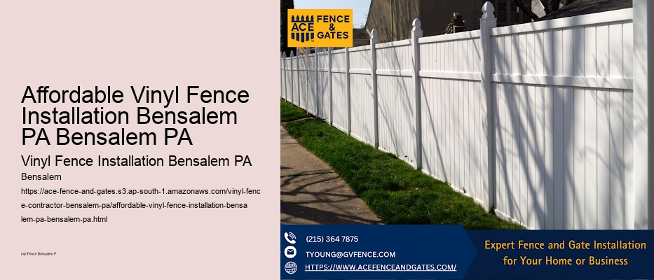 Affordable Vinyl Fence Installation Bensalem PA Bensalem PA