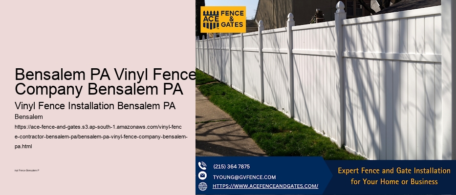 Bensalem PA Vinyl Fence Company Bensalem PA