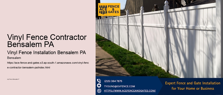Vinyl Fence Contractor  Bensalem PA