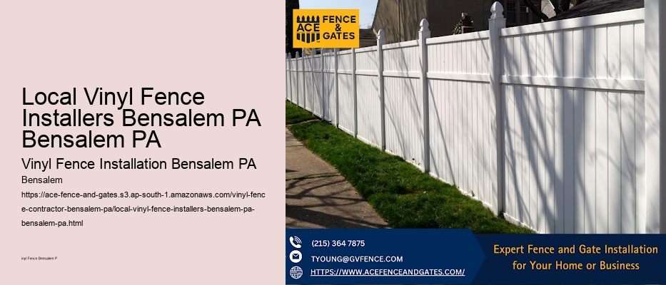 Local Vinyl Fence Installers Bensalem PA Bensalem PA