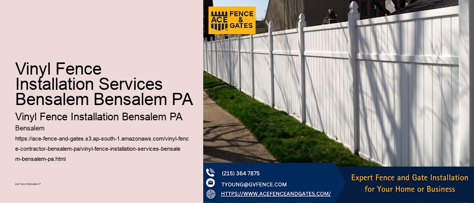 Vinyl Fence Installation Services Bensalem Bensalem PA